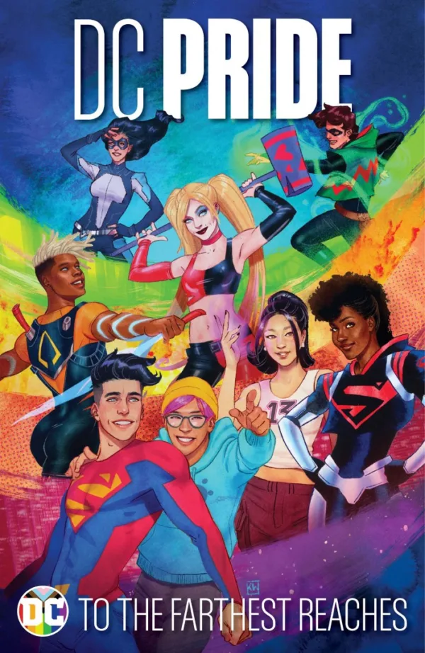 DC Pride: To the Farthest Reaches HC - Ash Avenue Comics