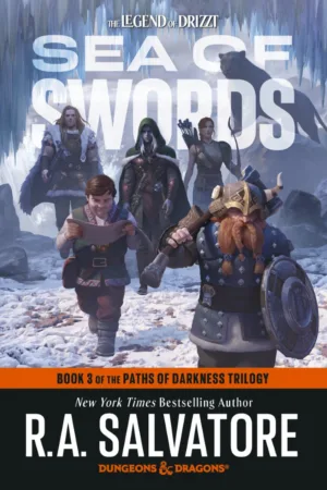 Sea of Swords: Dungeons & Dragons: Book 3 of the Paths of Darkness Trilogy - Ash Avenue Comics