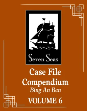 Case File Compendium: Bing An Ben (Novel) Vol. 6 - Ash Avenue Comics