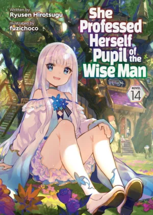 She Professed Herself Pupil of the Wise Man (Light Novel) Vol. 14 - Ash Avenue Comics
