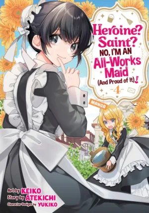 Heroine? Saint? No, I'm an All-Works Maid (And Proud of It)! (Manga) Vol. 4 - Ash Avenue Comics