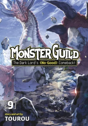Monster Guild: The Dark Lord's (No-Good) Comeback! Vol. 9 - Ash Avenue Comics