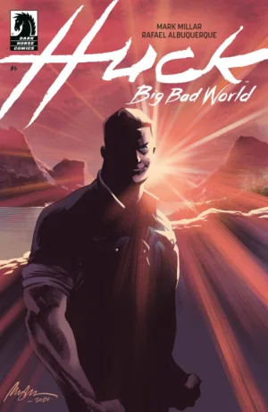 Huck: Big Bad World #6 Pre Order (Cover A) (Rafael Albuquerque) - Ash Avenue Comics
